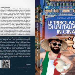 Le tribolazioni di un italiano in Cina di Andrea Pasquale