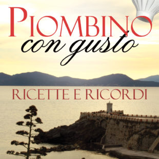 Piombino con gusto – Ricette e ricordi