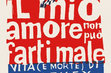 Il mio amore non può farti male – vita (e morte) di Harvey Milk