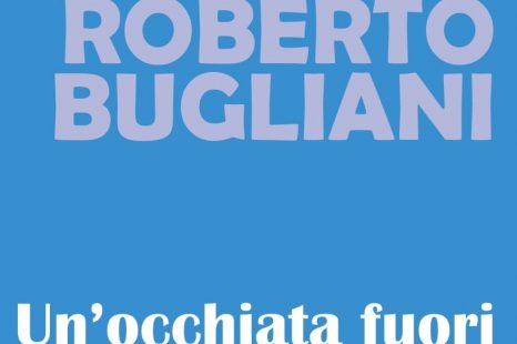 Un’occhiata fuori di Roberto Bugliani