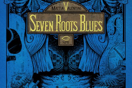 Seven Roots Blues la Graphic Novel firmata Mattia Valentini