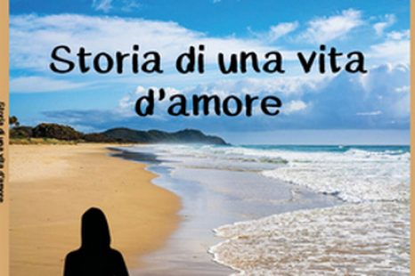 “Storia di una vita d’amore” il nuovo romanzo di Carlo Sorgia