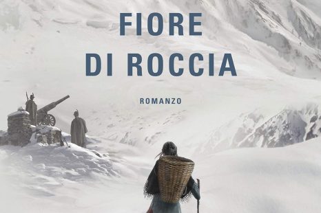 “Fiore di roccia” magnifico romanzo di Ilaria Tuti