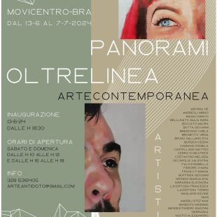 ‘Panorami oltrelinea’ quando l’arte libera dalle sovrastrutture