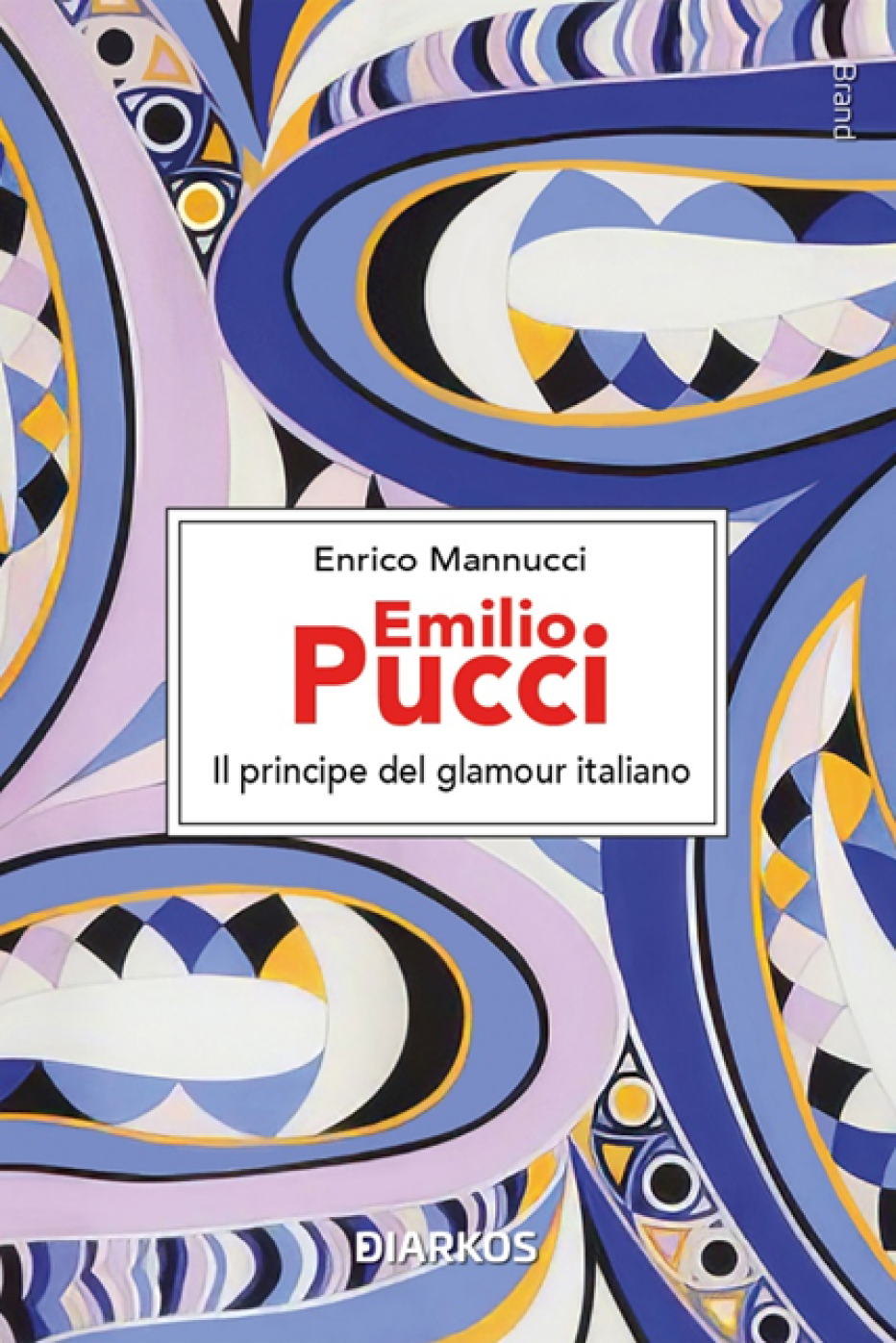 ‘Emilio Pucci. Lo stilista aviatore’ di Enrico Mannucci