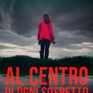 ‘Al centro di ogni sospetto’ nuovo thriller di Melinda Leigh