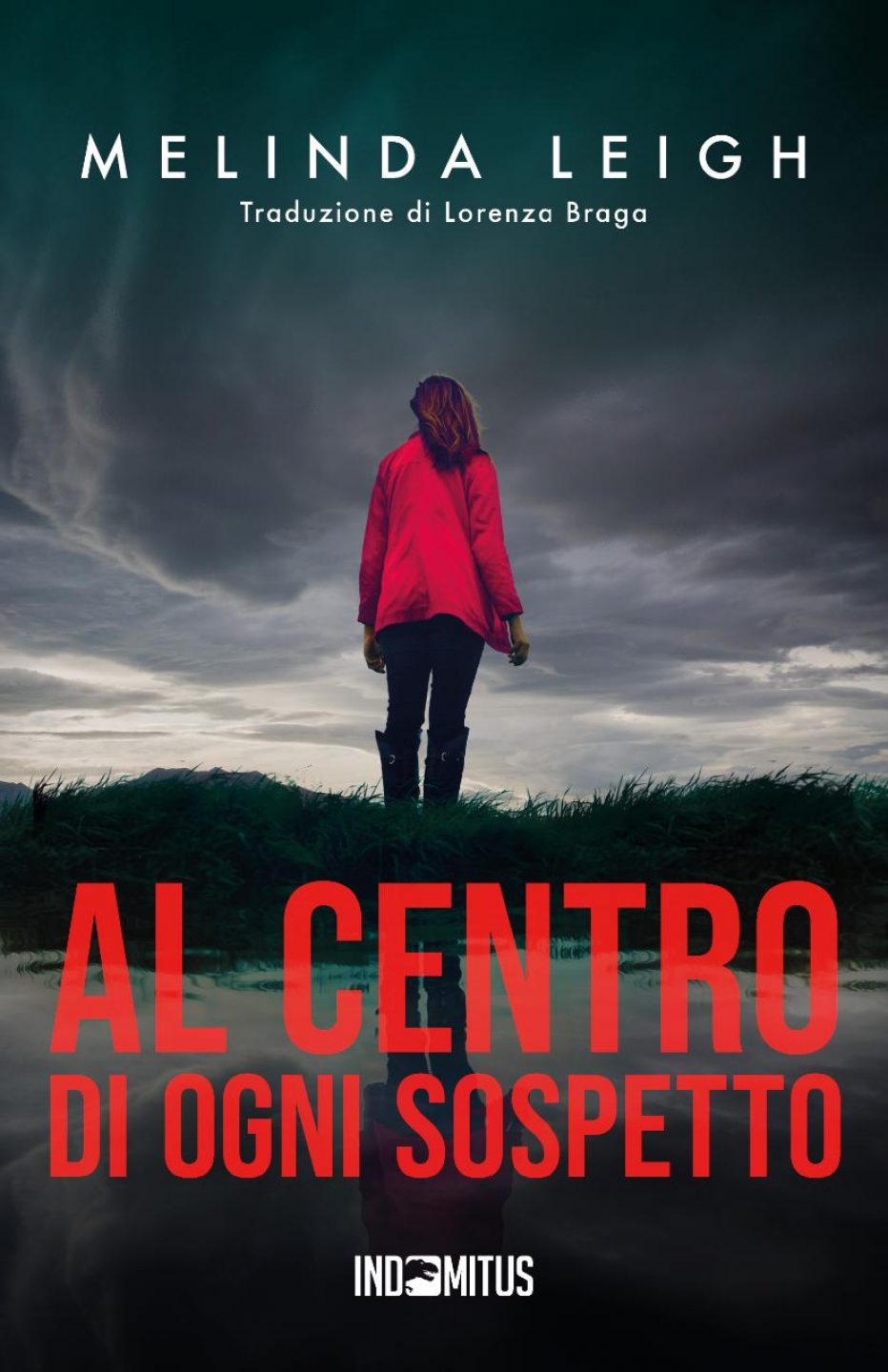 ‘Al centro di ogni sospetto’ nuovo thriller di Melinda Leigh