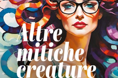 ‘Altre mitiche creature’ il nuovo libro di Fulvia Perillo